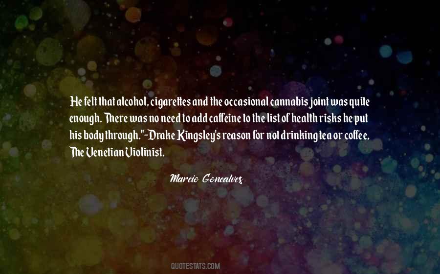 Quotes About Drinking Alcohol #635010
