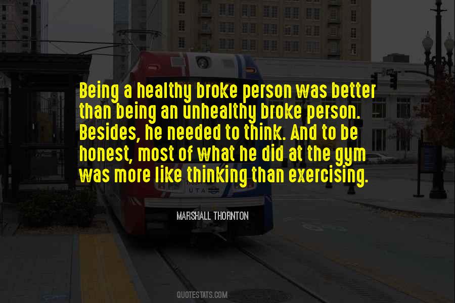 Healthy Person Quotes #200005