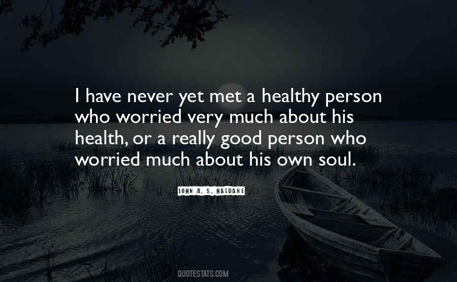 Healthy Person Quotes #872606