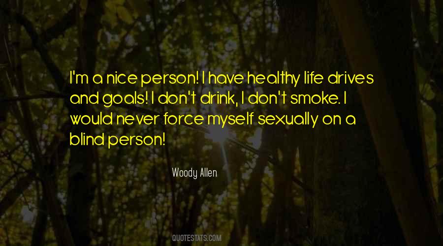 Healthy Person Quotes #885349