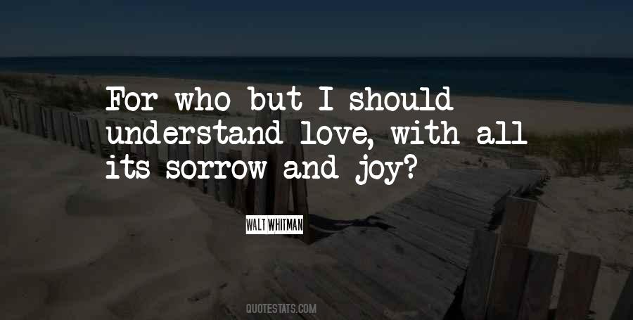 Quotes About Sorrow And Joy #1492196