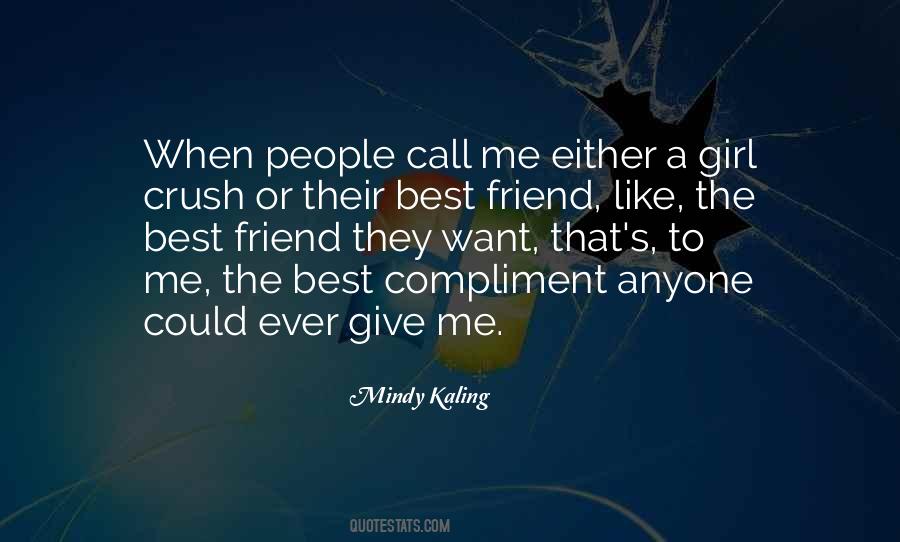Quotes About Best Friend Girl #1850499