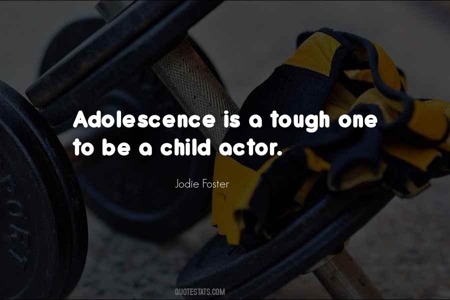 Quotes About Foster Child #1795259