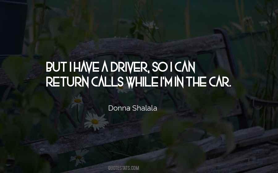 Quotes About Car Driver #1249412