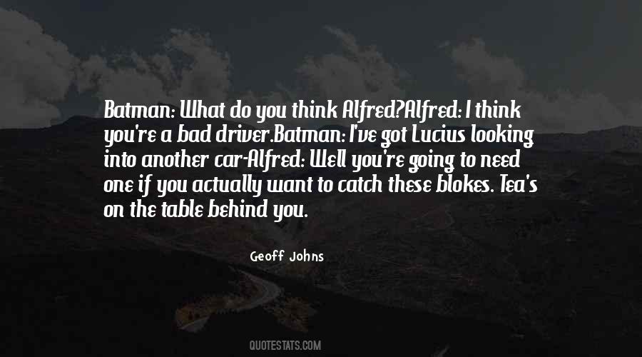 Quotes About Car Driver #470772