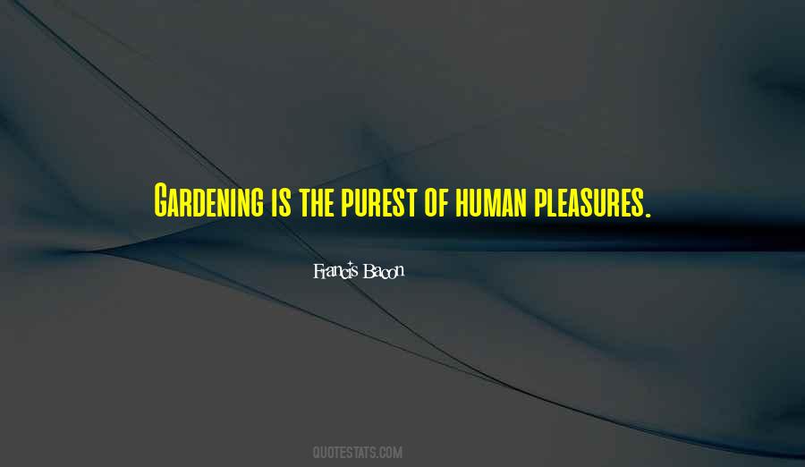 Human Pleasure Quotes #710646