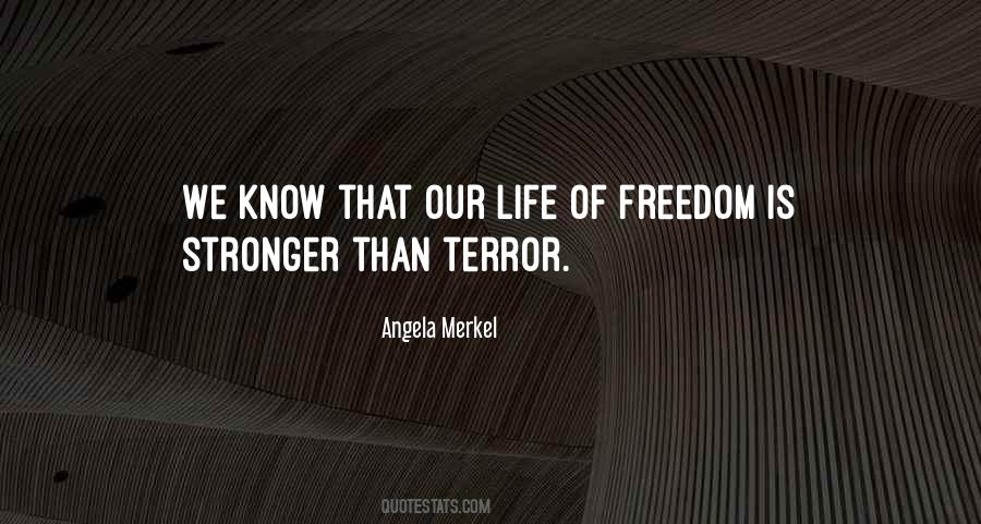 Quotes About Life Freedom #39197