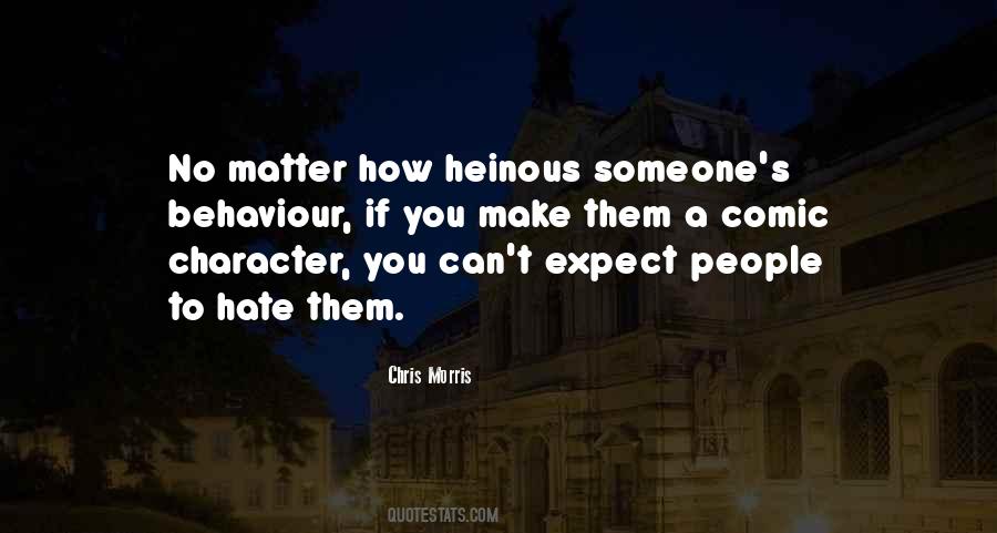 Quotes About You Hate Someone #689681