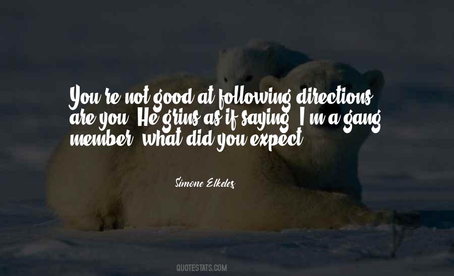 Quotes About Following Directions #1557085