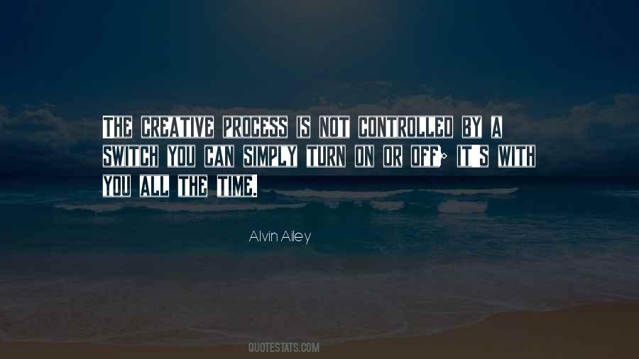 Quotes About Creative Process #1005449