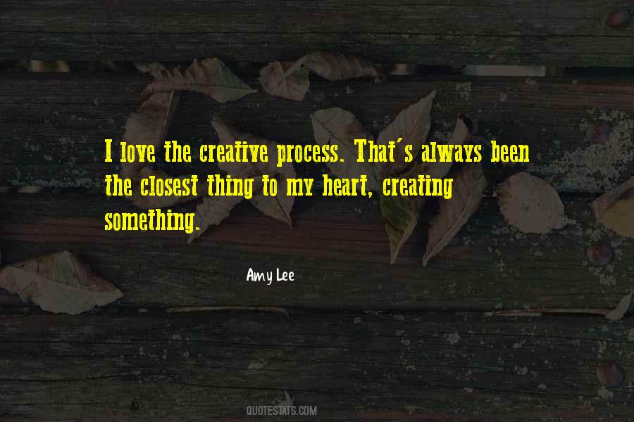 Quotes About Creative Process #1037536