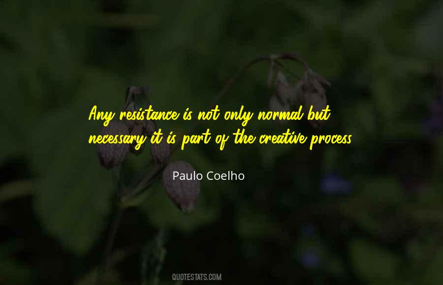 Quotes About Creative Process #1100732