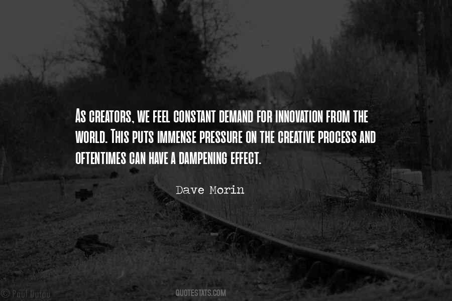 Quotes About Creative Process #1127745