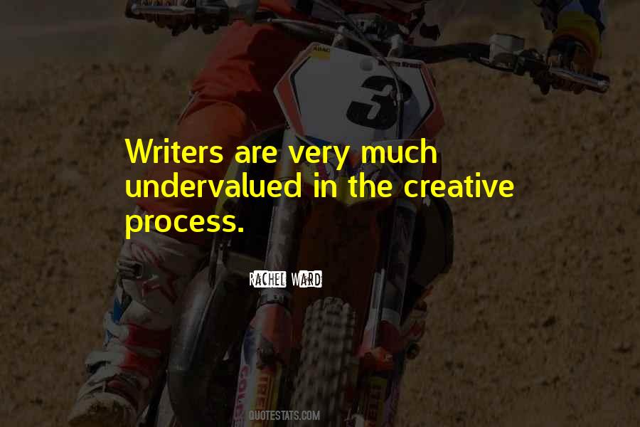 Quotes About Creative Process #1185120