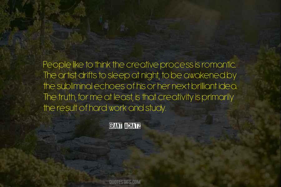 Quotes About Creative Process #1334556