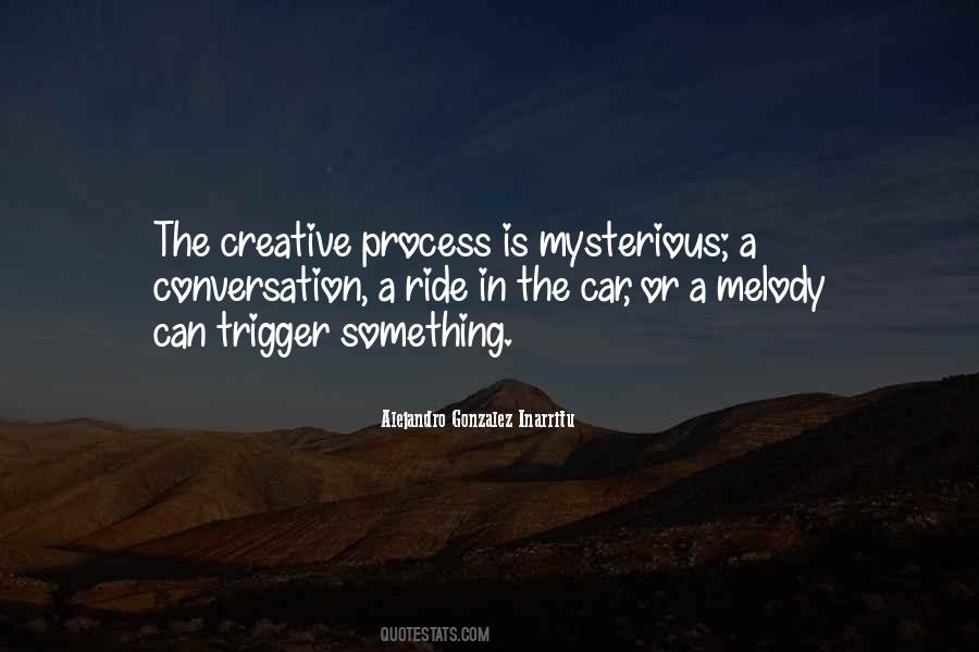 Quotes About Creative Process #1476089
