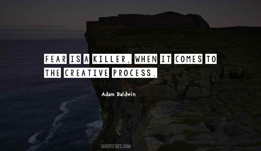 Quotes About Creative Process #1636123