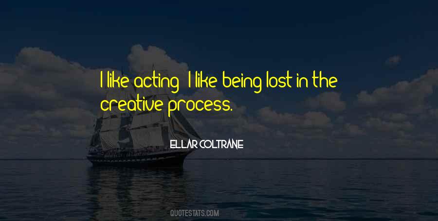 Quotes About Creative Process #1655952