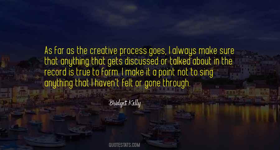 Quotes About Creative Process #1792060