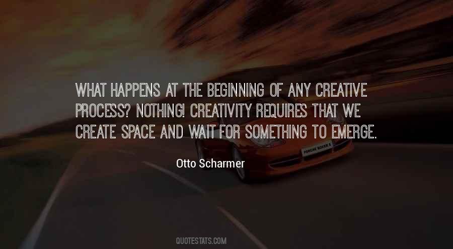 Quotes About Creative Process #920039