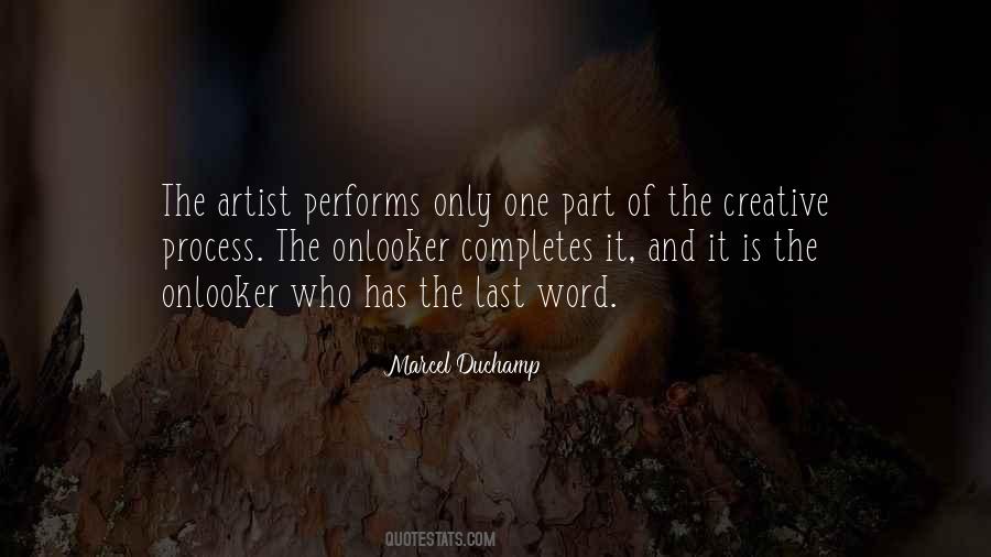 Quotes About Creative Process #925737