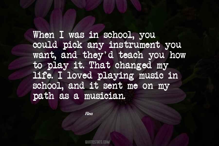 Music In School Quotes #178621