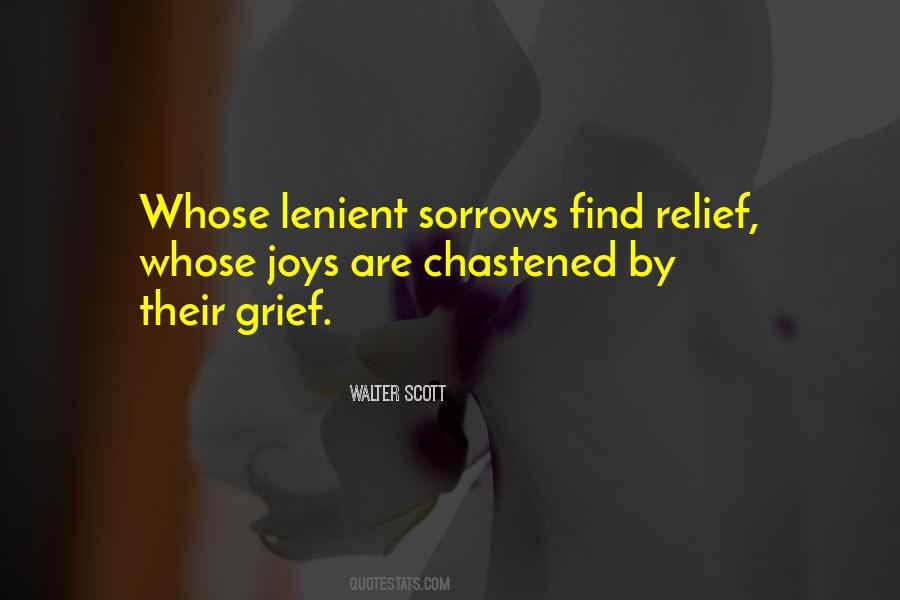 Grief Relief Quotes #1413945