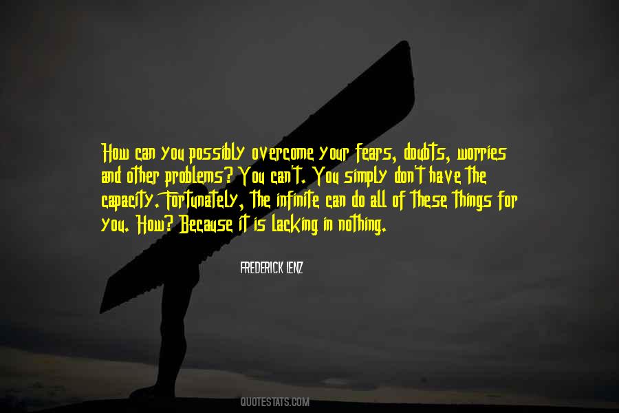 Quotes About Fears And Worries #1007930