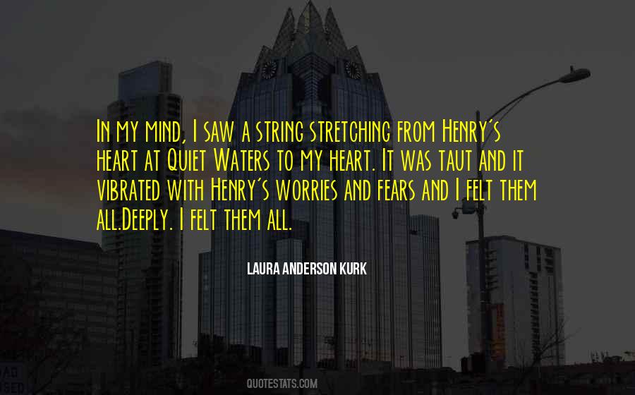 Quotes About Fears And Worries #1014958