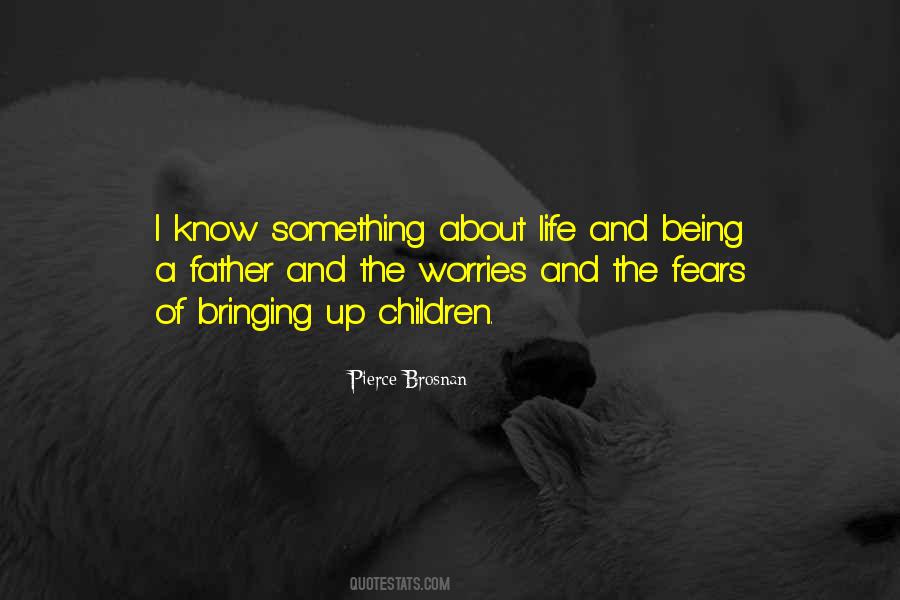 Quotes About Fears And Worries #1508360