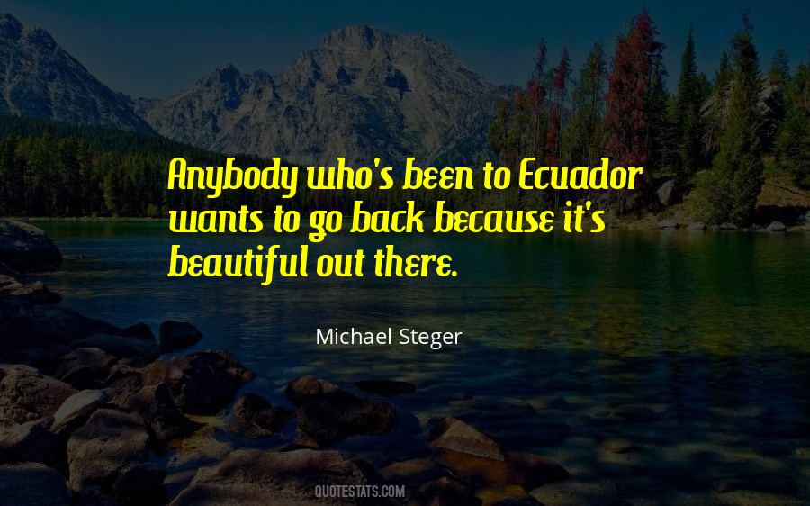 Quotes About Ecuador #1171704