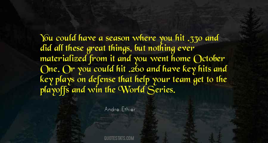 Quotes About The World Series #1221254