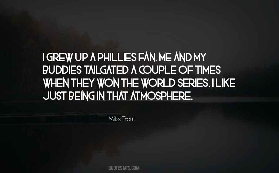 Quotes About The World Series #1615999