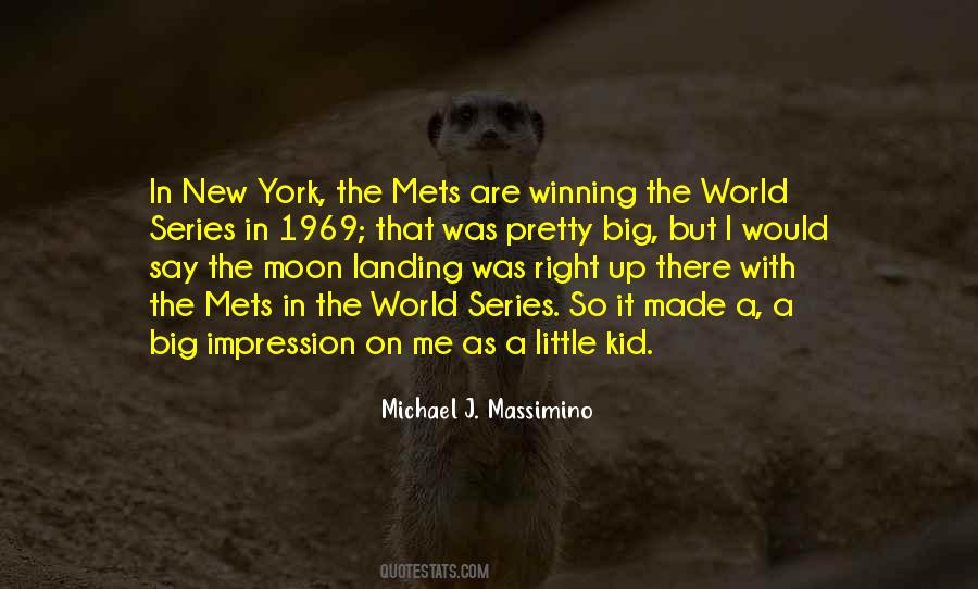 Quotes About The World Series #1871144