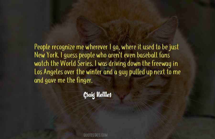 Quotes About The World Series #459950