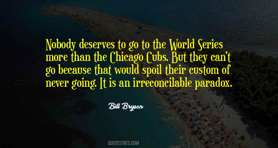 Quotes About The World Series #69632