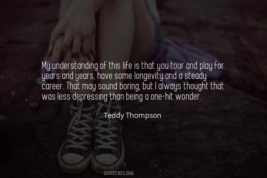 Quotes About Being Too Understanding #234275