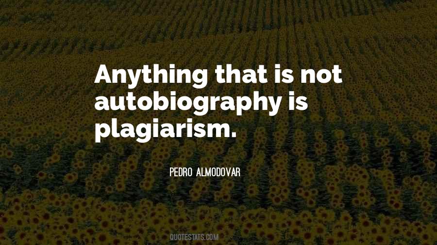 Quotes About Plagiarism #1138544