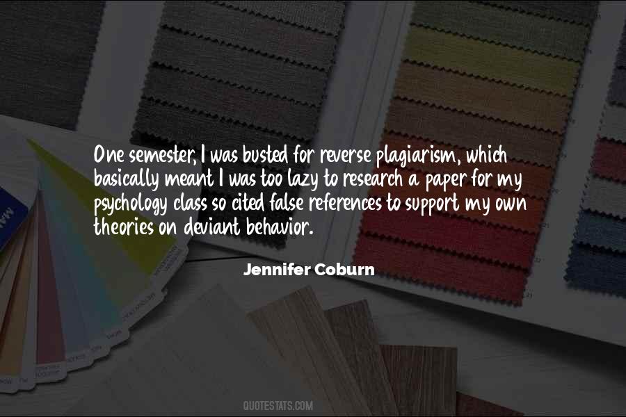 Quotes About Plagiarism #1508956