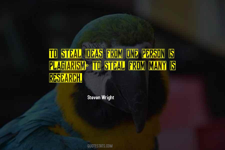 Quotes About Plagiarism #1542199