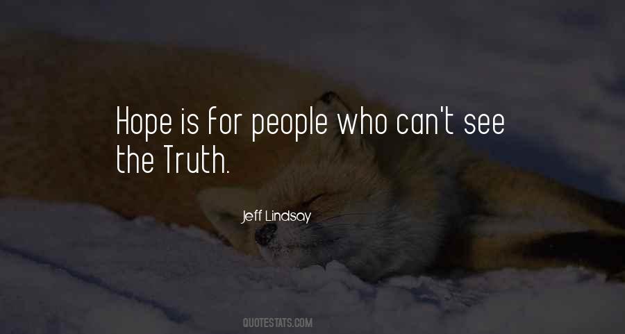 Hopeless People Quotes #1802689