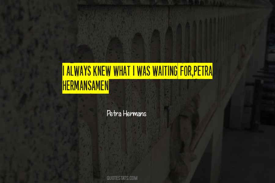 Quotes About Petra #1704331