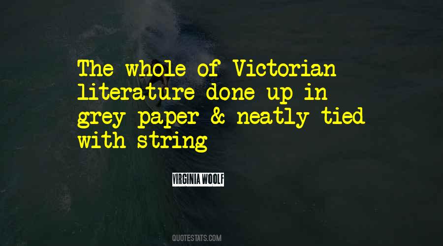 Quotes About Victorian #1332566