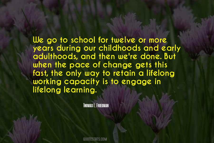 Quotes About Learning In School #1000943