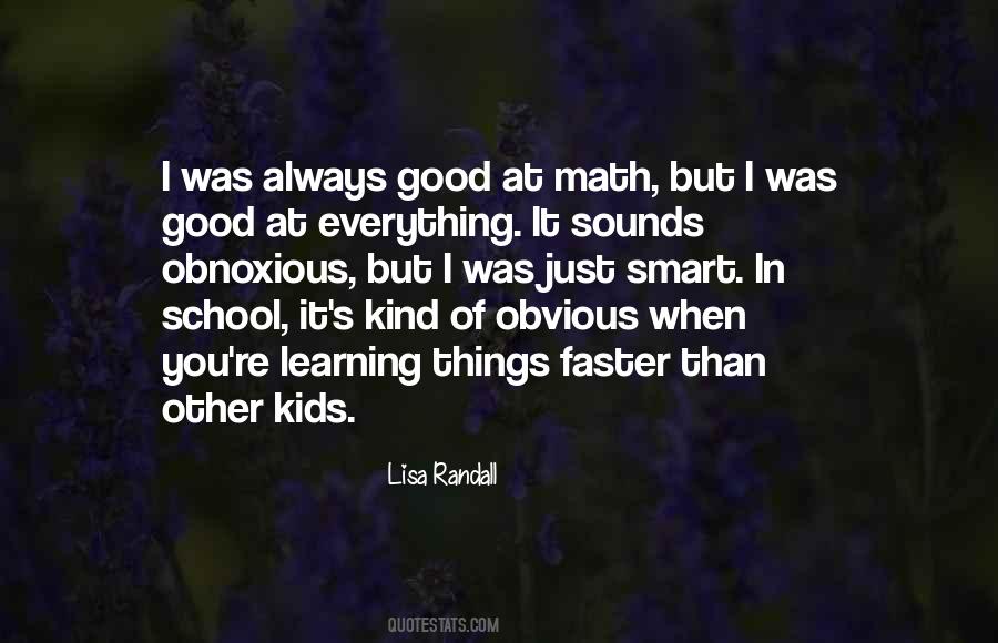Quotes About Learning In School #21418
