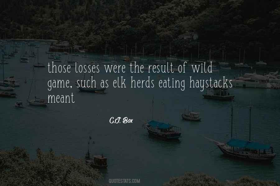 Quotes About Wild Game #1238998