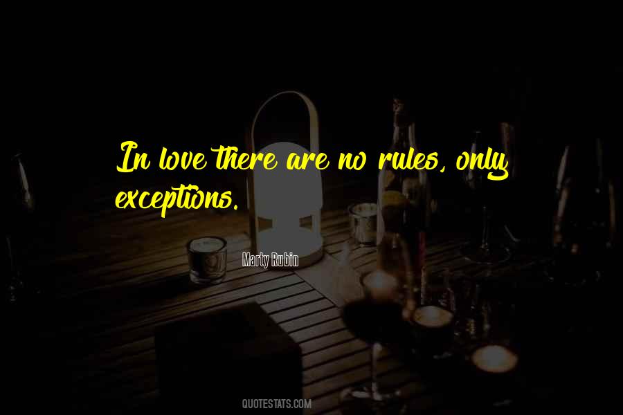 Quotes About Exceptions In Love #596010