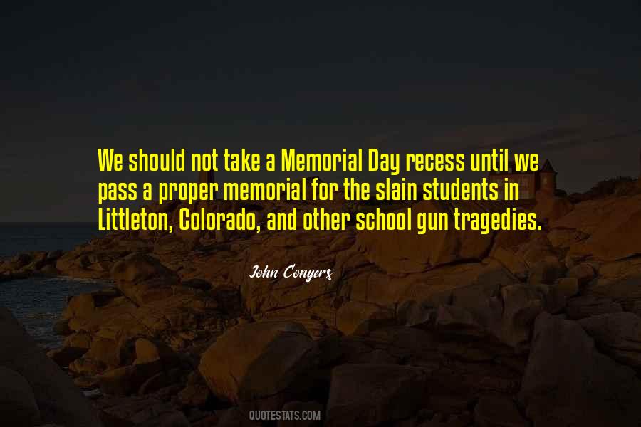 Quotes About Memorial Day #1292265