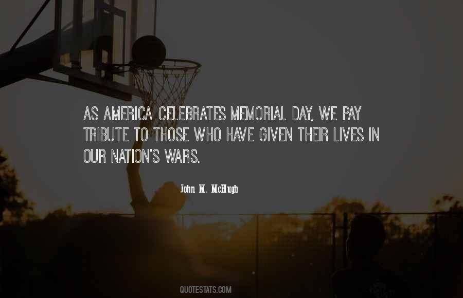 Quotes About Memorial Day #1487618