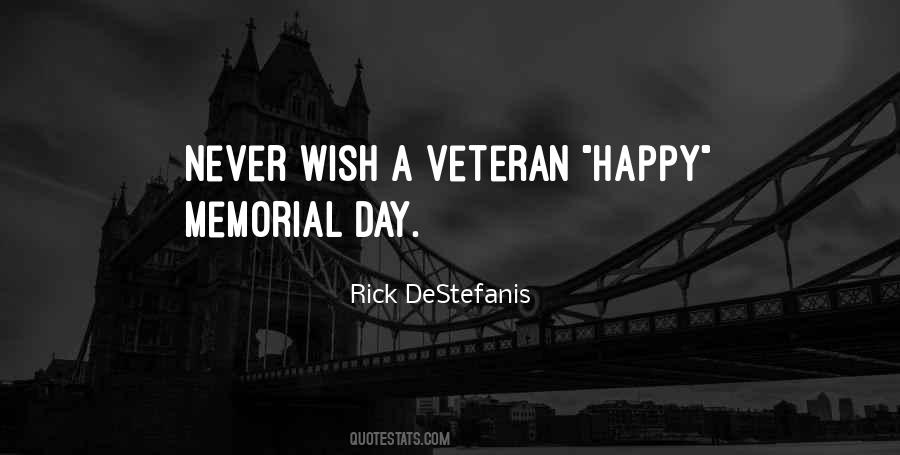 Quotes About Memorial Day #1740128
